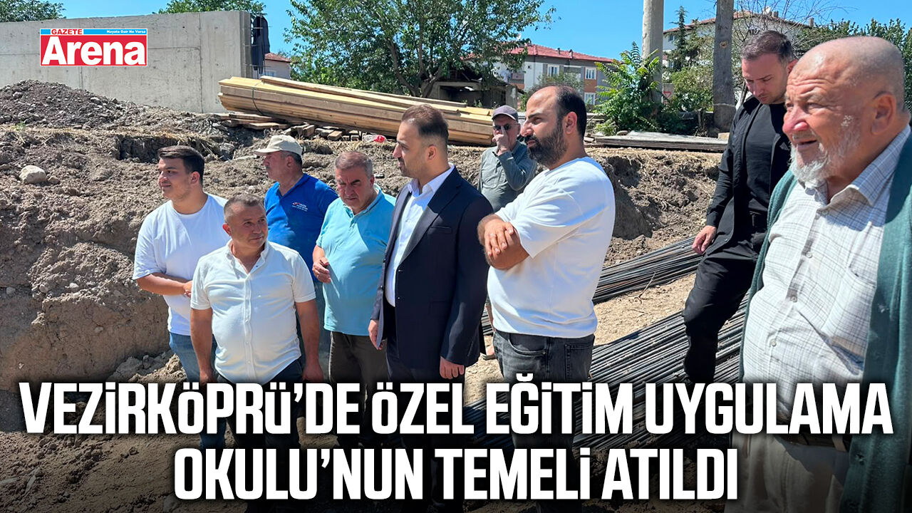 Vezirköprü’de Özel Eğitim Uygulama Okulu’nun temeli atıldı