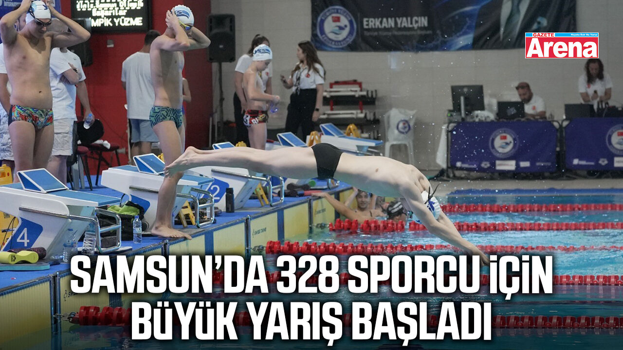 Samsun’da 328 sporcu için büyük yarış başladı