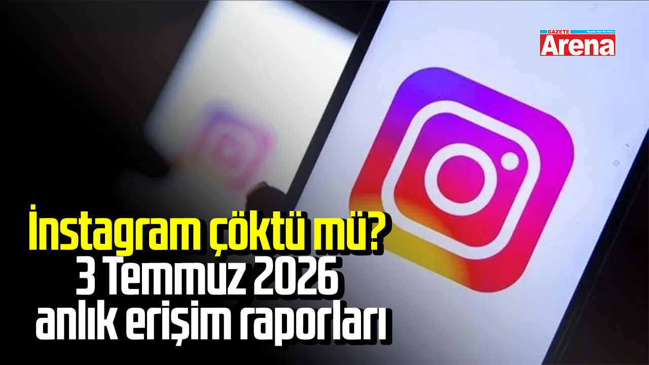 İnstagram çöktü mü? 3 Temmuz 2026 anlık erişim raporları