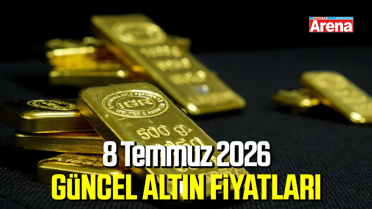 8 Temmuz 2026 güncel altın fiyatları