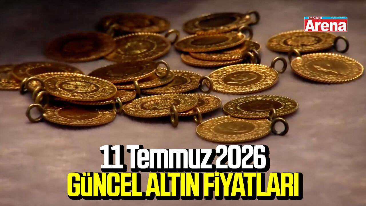 11 Temmuz 2026 güncel altın fiyatları
