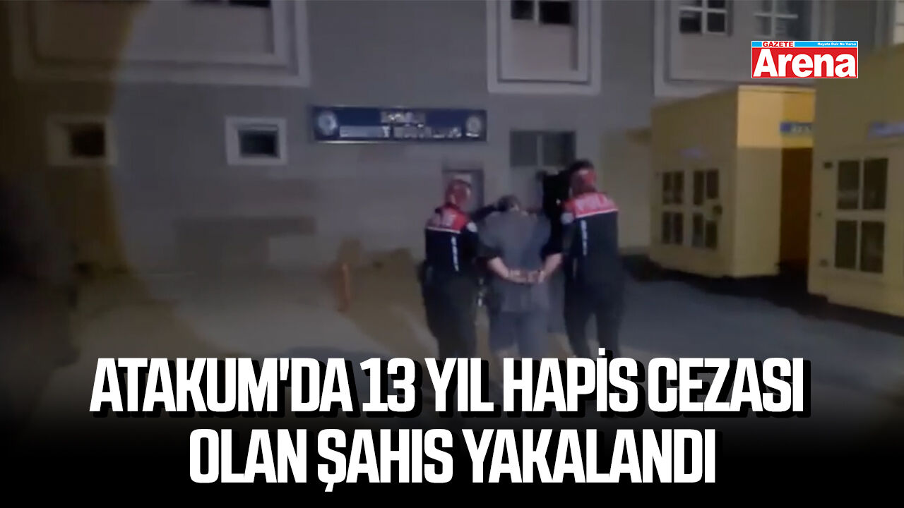 Atakum'da 13 yıl hapis cezası olan C.S. yakalandı