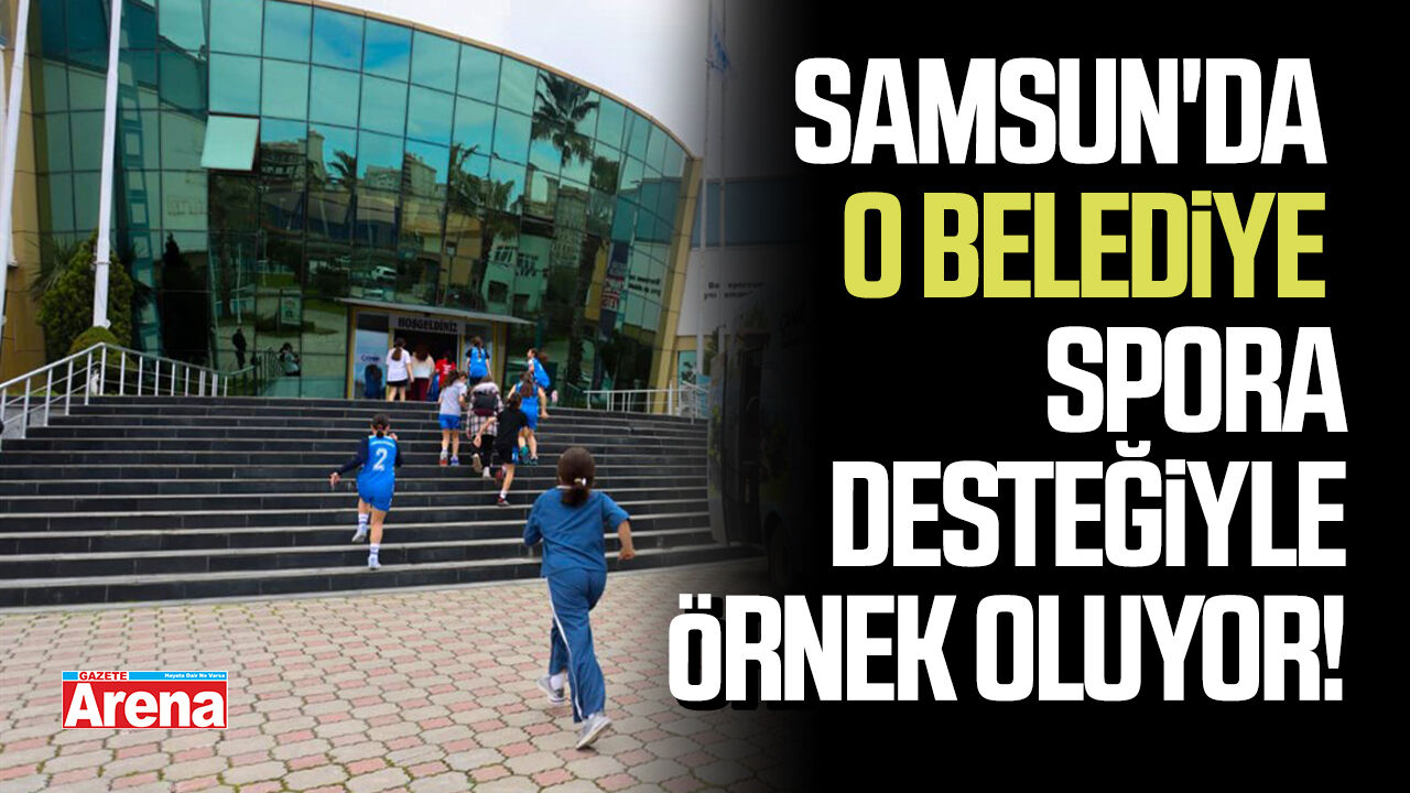 Samsun'da o belediyeden spora tam destek!