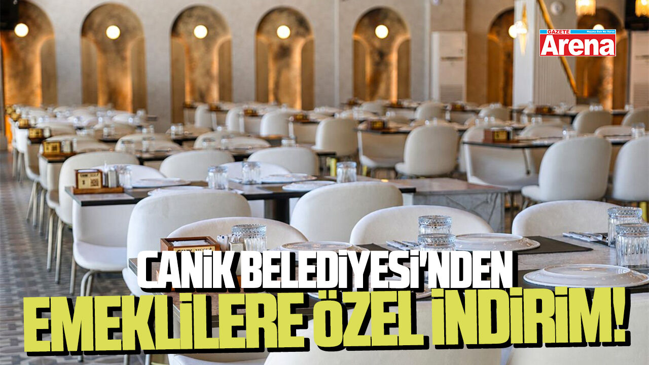 Canik Belediyesi'nden emeklilere özel indirim!