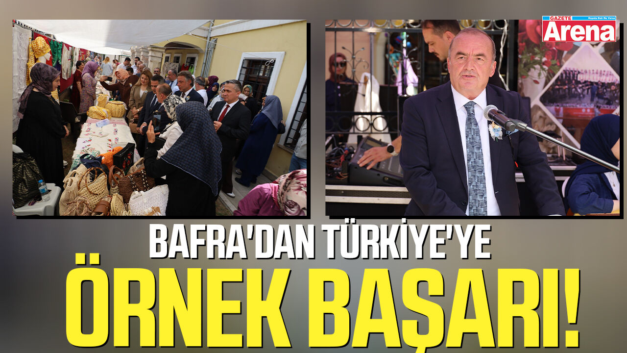 Bafra'dan Türkiye'ye örnek başarı!