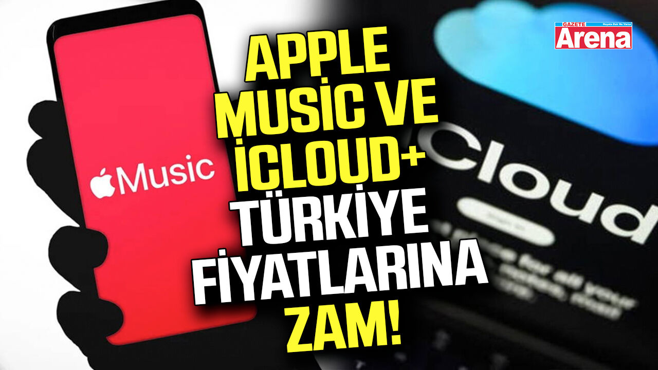 Apple Music ve iCloud+ Türkiye fiyatlarına zam!