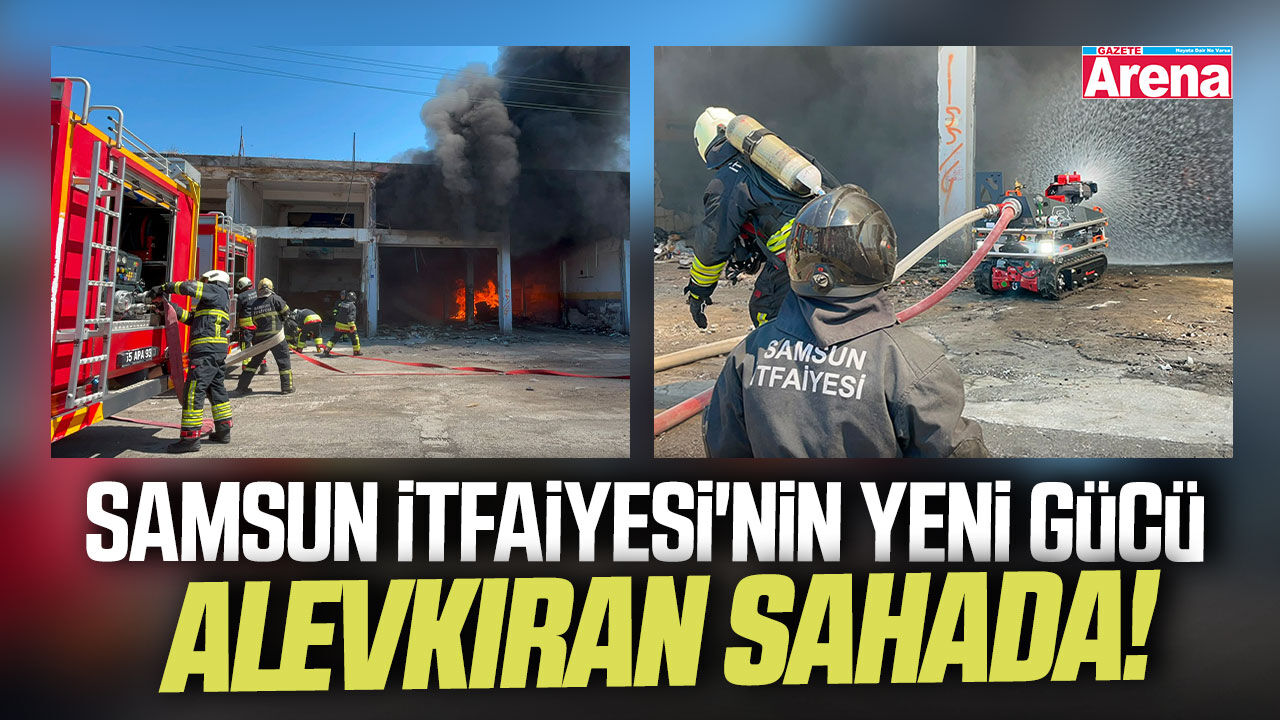 Samsun İtfaiyesi'nin yeni gücü Alevkıran sahada!