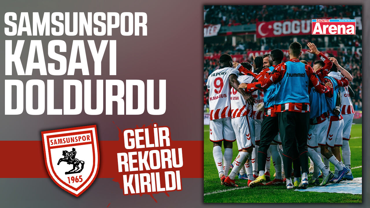 Samsunspor kasayı doldurdu