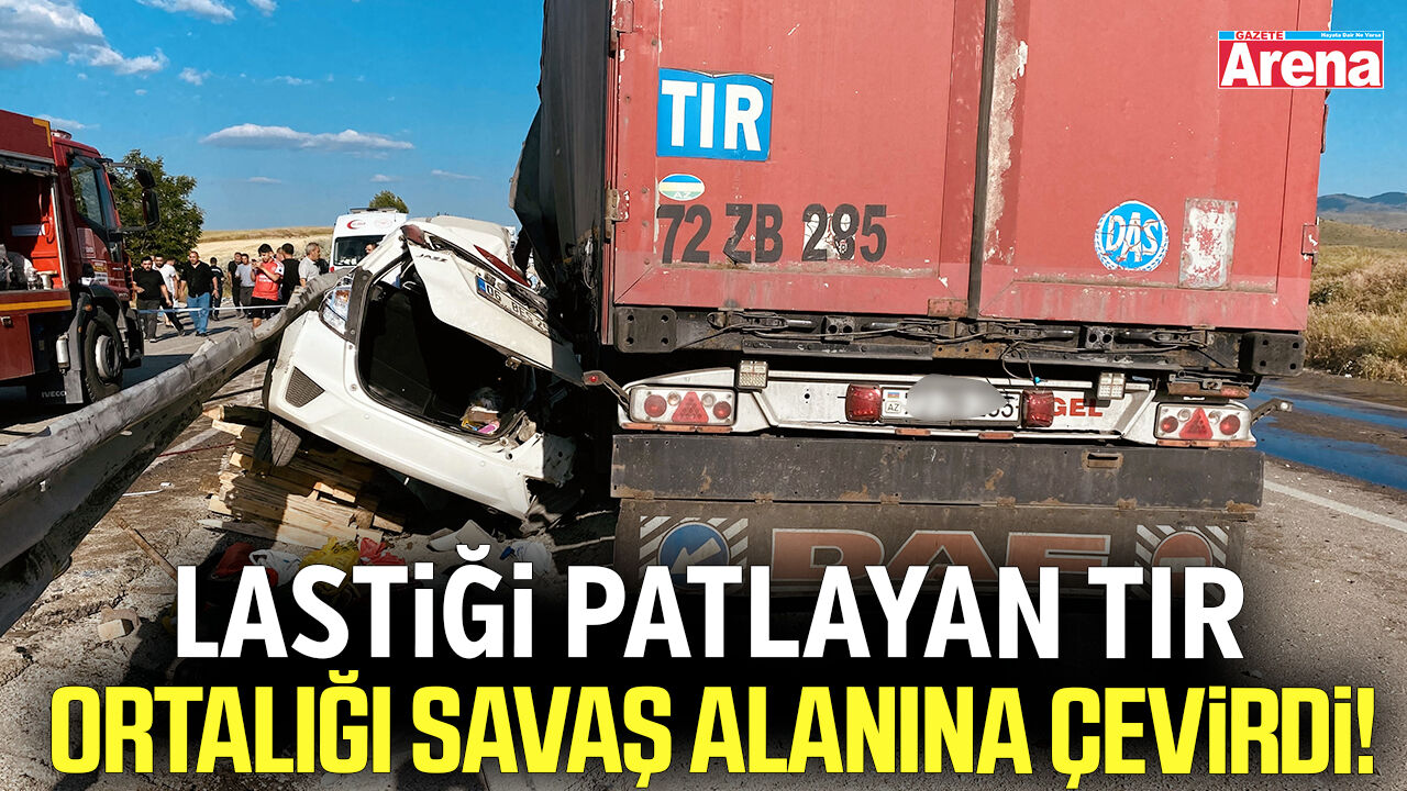 Lastiği patlayan tır ortalığı savaş alanına çevirdi!