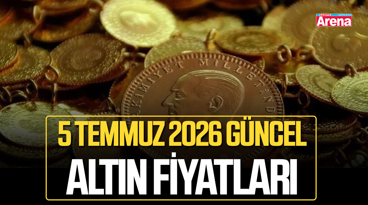 5 Temmuz Pazar güncel altın fiyatları