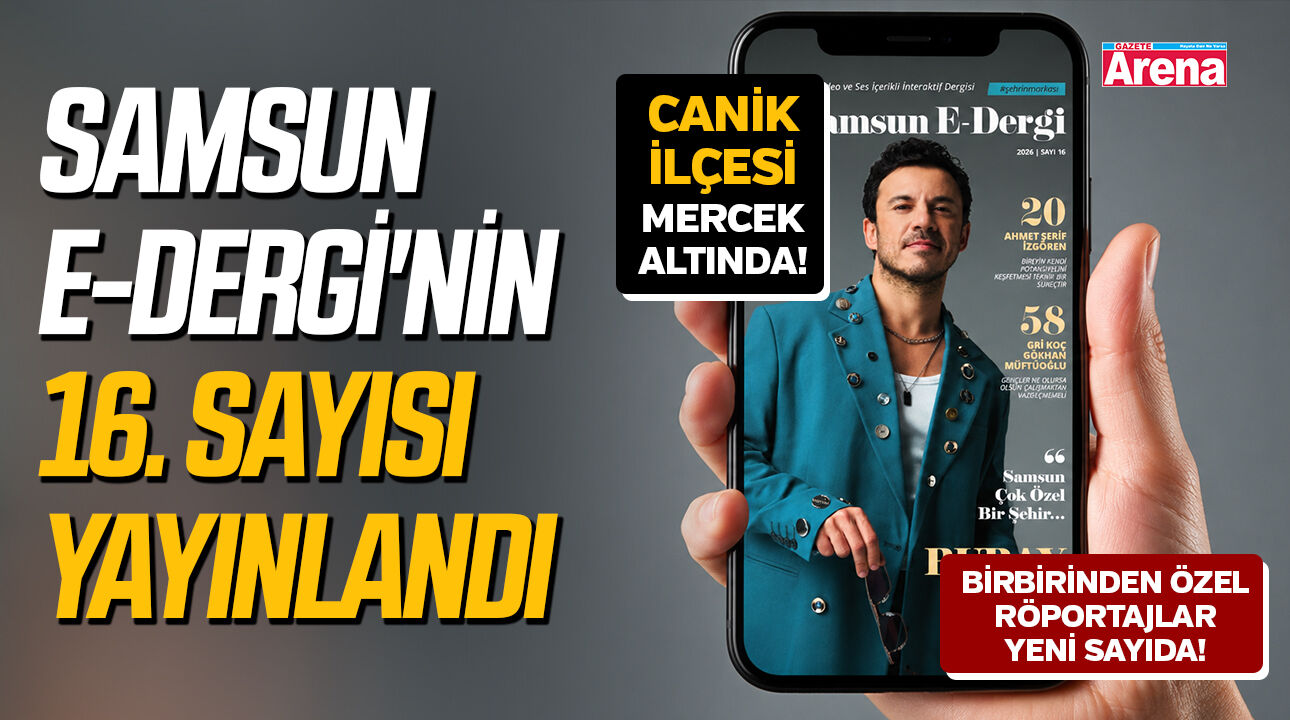 Samsun E-Dergi'nin 16. sayısı yayınlandı