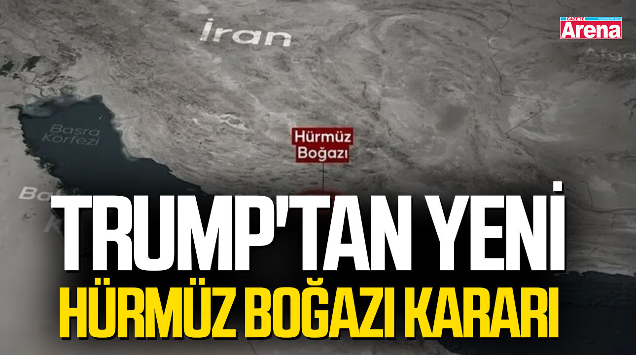 Trump'tan yeni Hürmüz Boğazı kararı