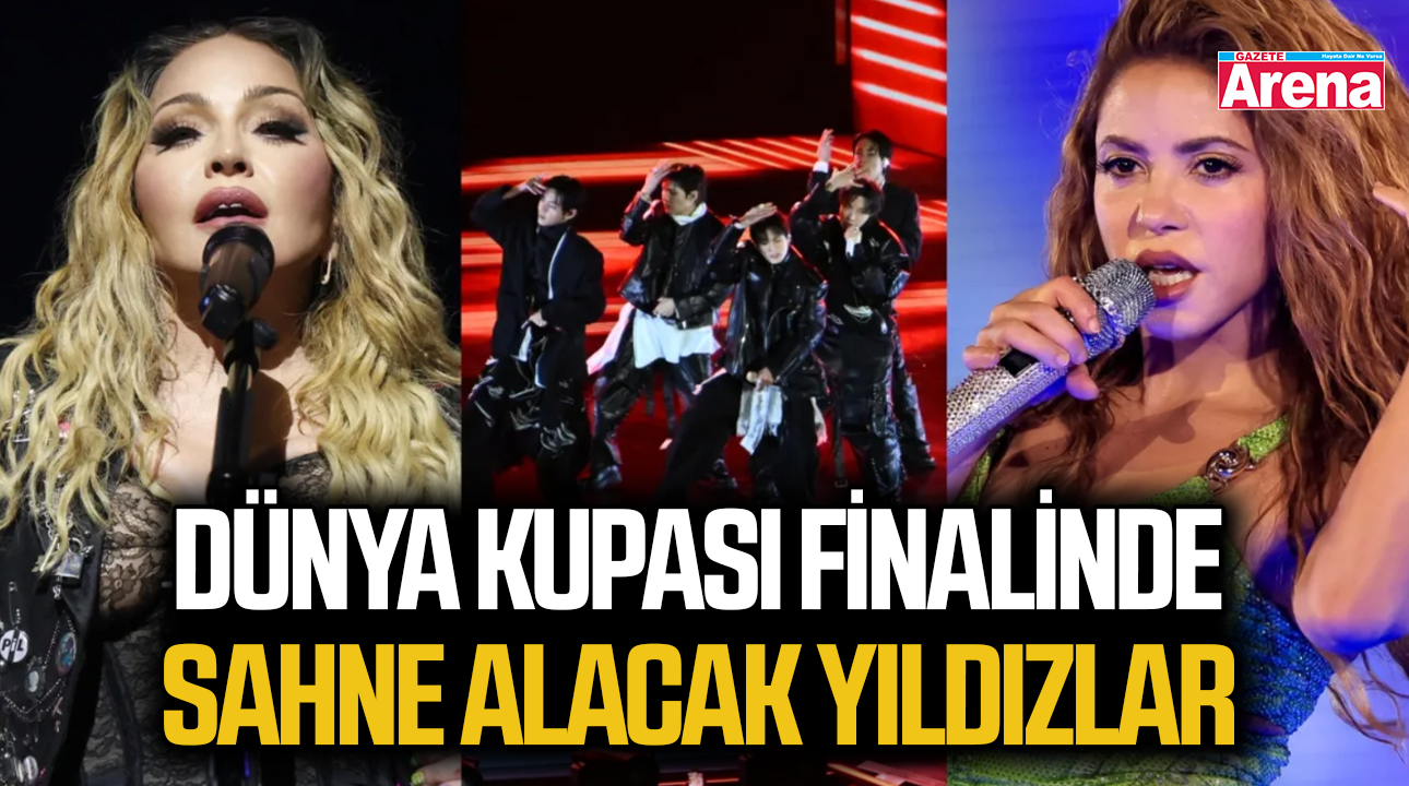 Dünya Kupası finalinde sahne alacak yıldızlar kimler?