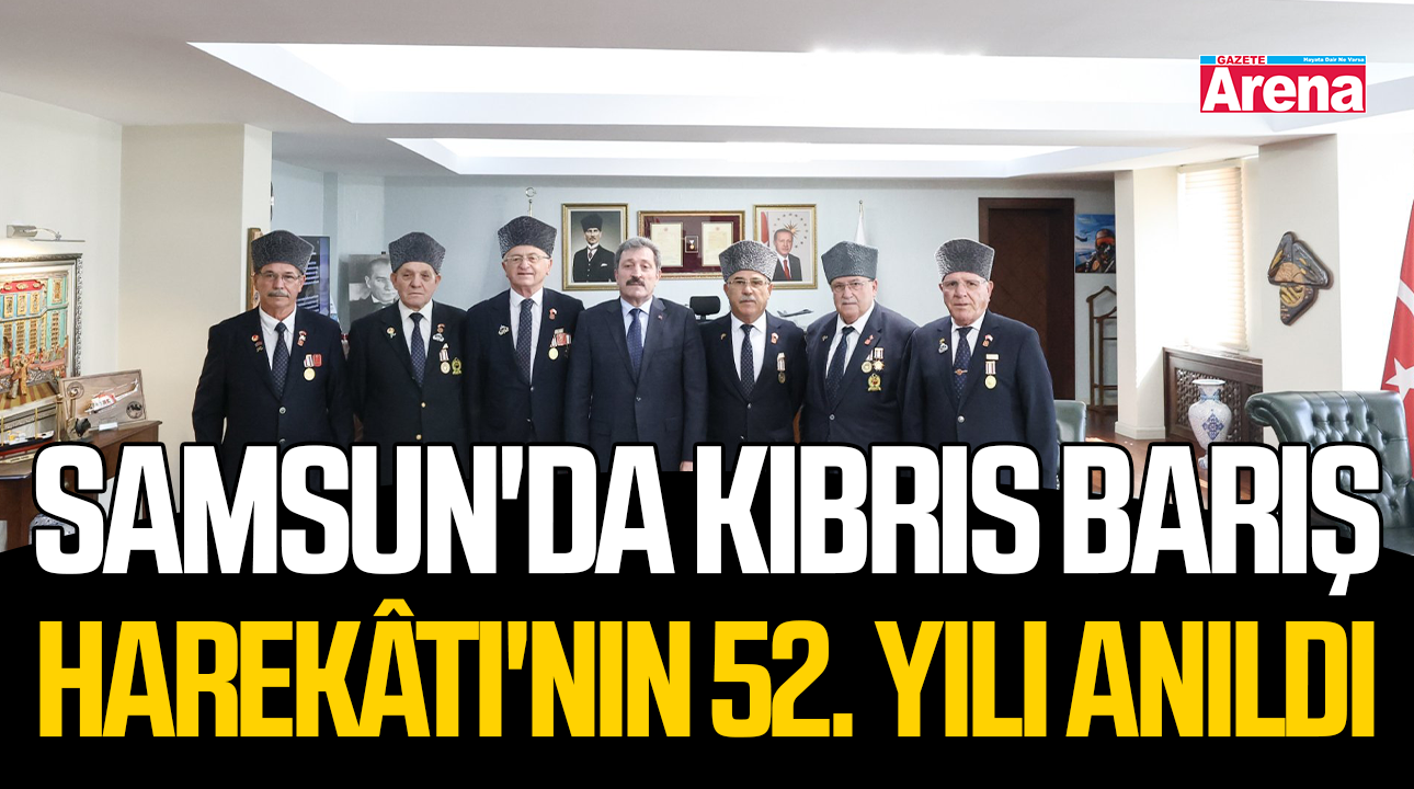 Samsun'da Kıbrıs Barış Harekâtı'nın 52. yılı anıldı