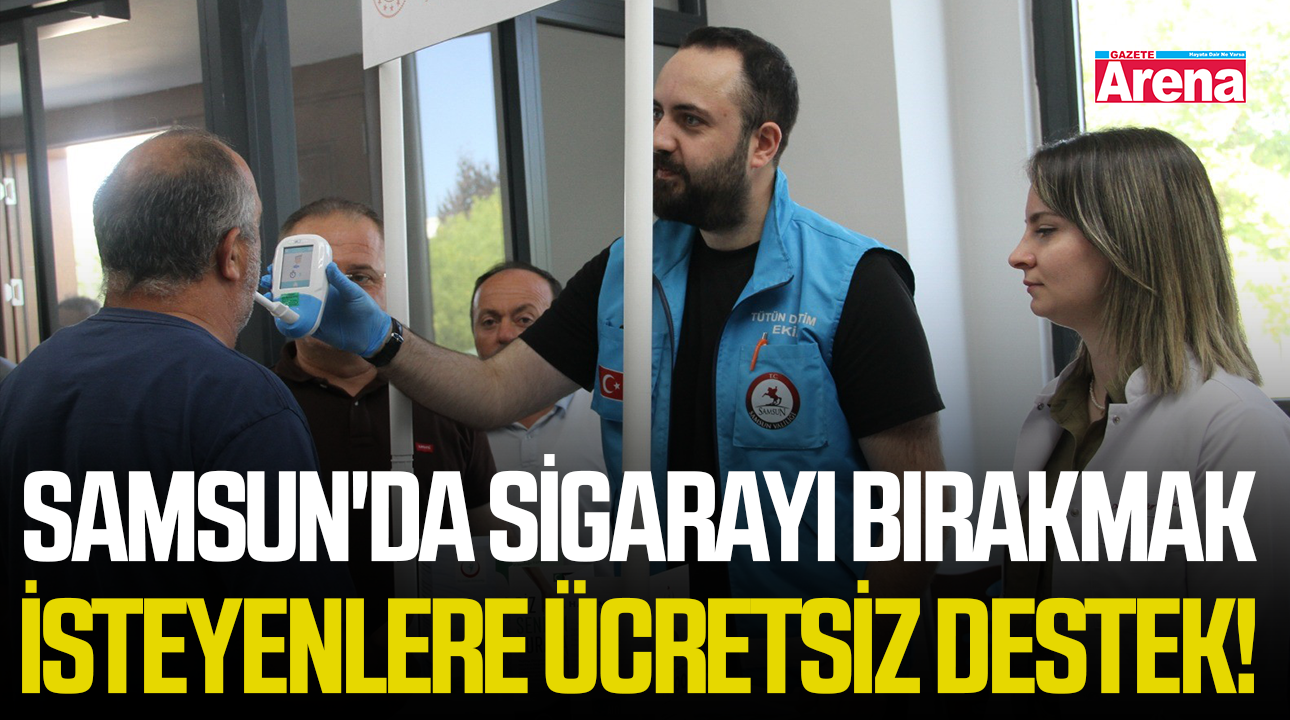 Samsun'da sigarayı bırakmak isteyenlere ücretsiz destek!