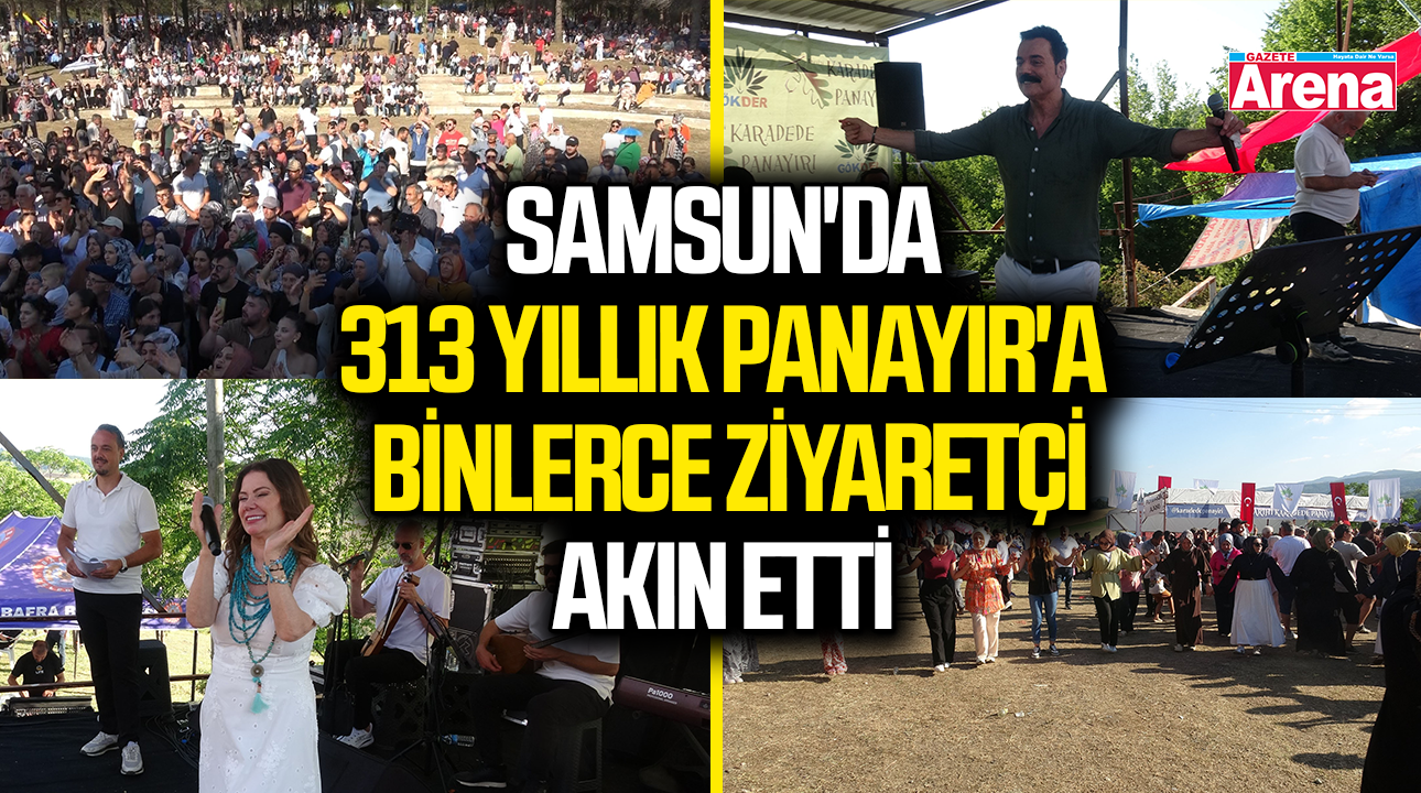 Samsun'da 313 yıllık Panayır'a binlerce ziyaretçi akın etti