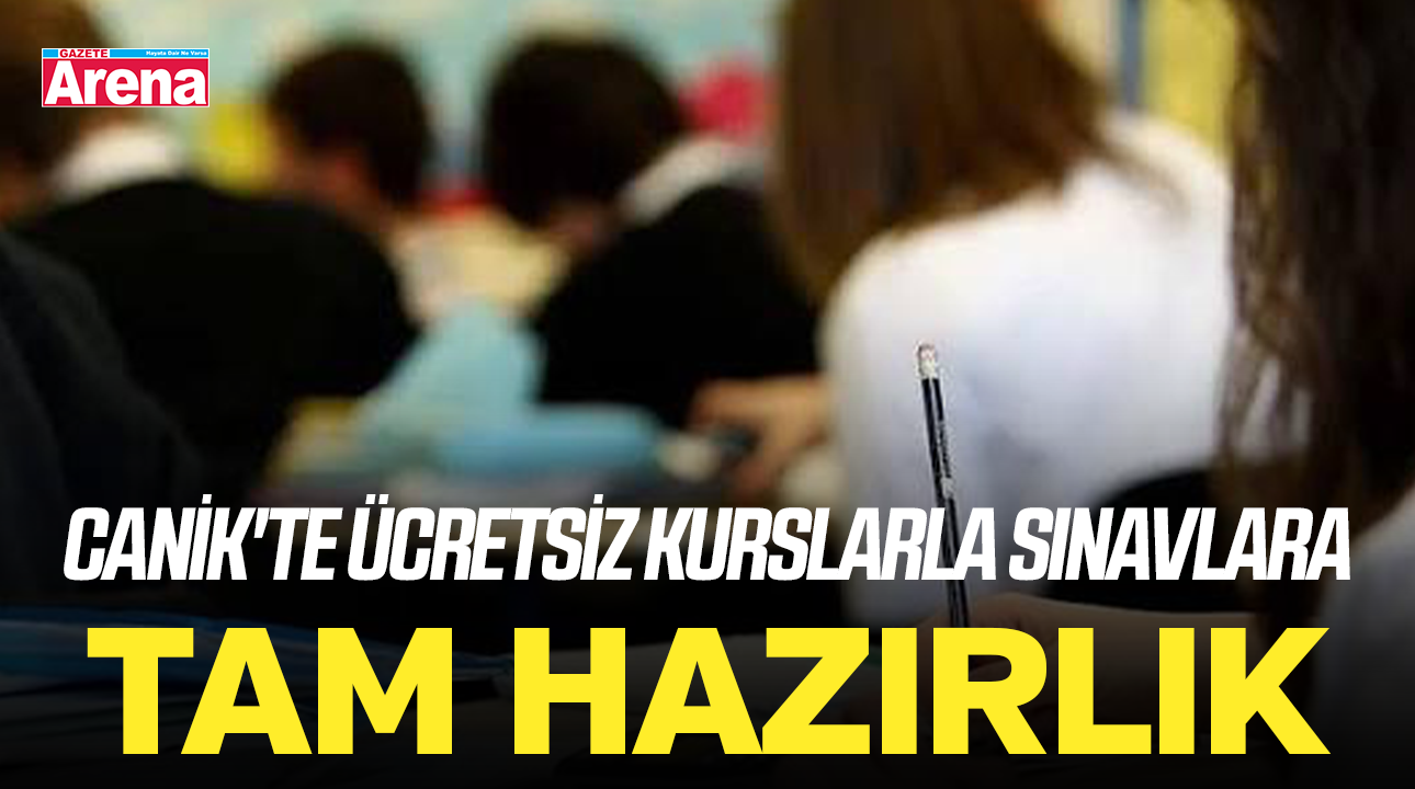 Canik'te ücretsiz kurslarla sınavlara tam hazırlık
