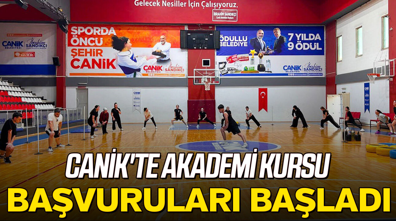 Canik'te akademi kursu başvuruları başladı