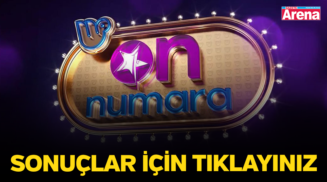17 Temmuz On Numara sonuçları açıklandı mı?