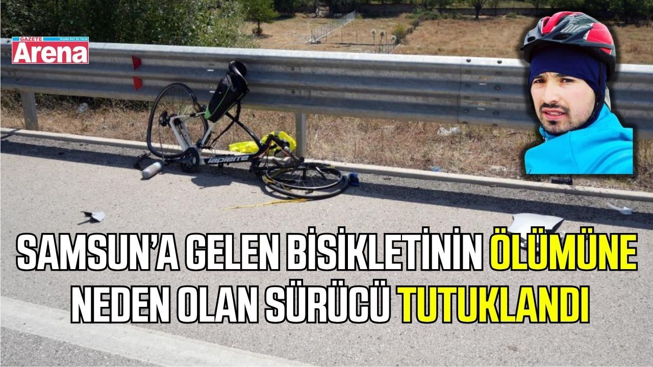 Bisikletlinin ölümüne neden olan sürücü yakalandı