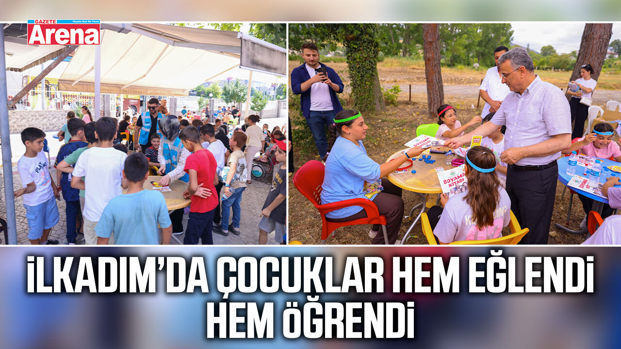 İlkadım’da çocuklar hem eğlendi hem öğrendi