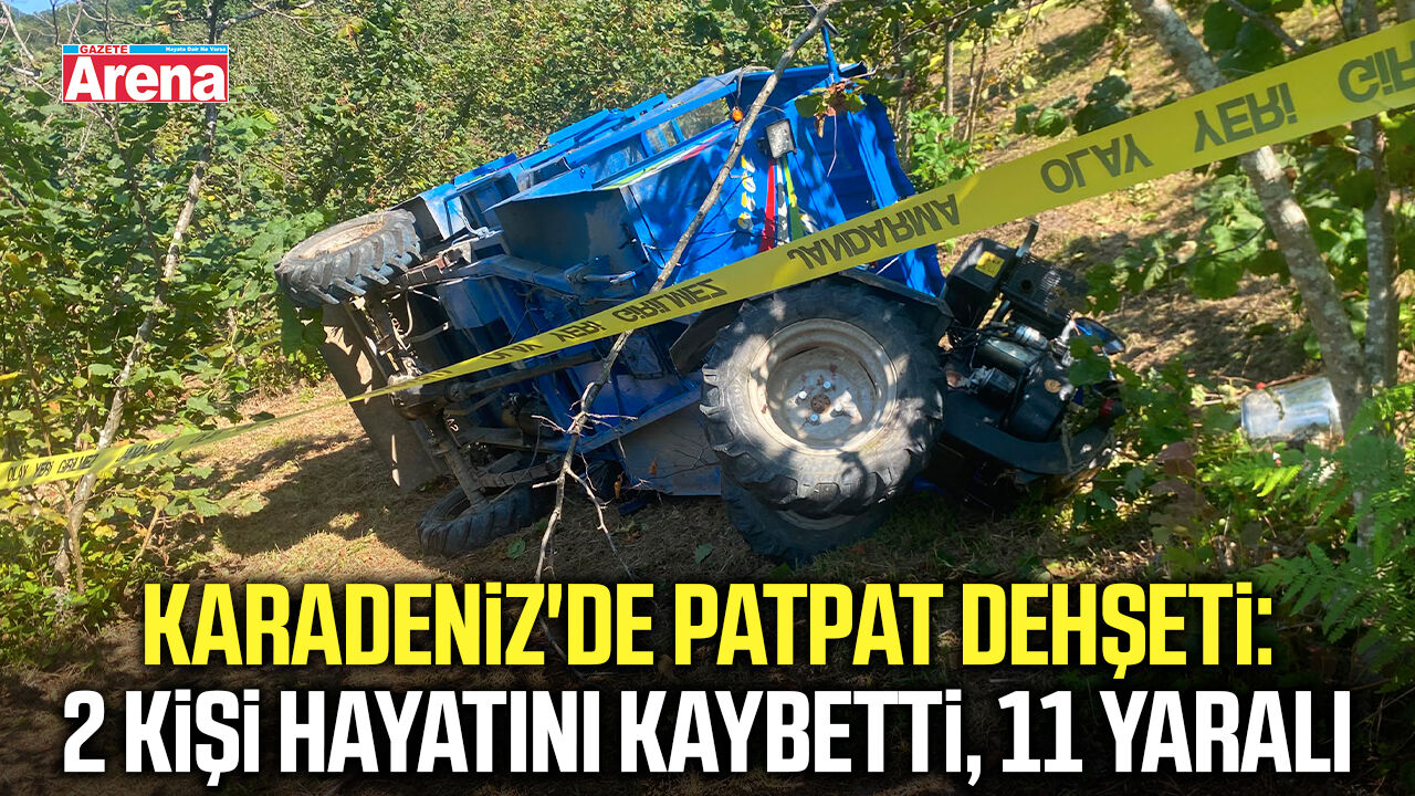 Karadeniz'de patpat dehşeti: 2 ölü, 11 yaralı