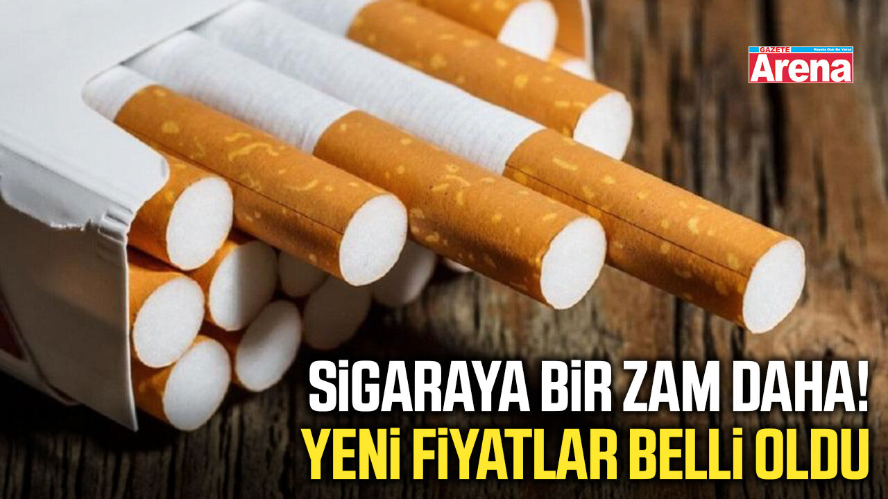 Sigaraya bir zam daha! Yeni fiyatlar belli oldu
