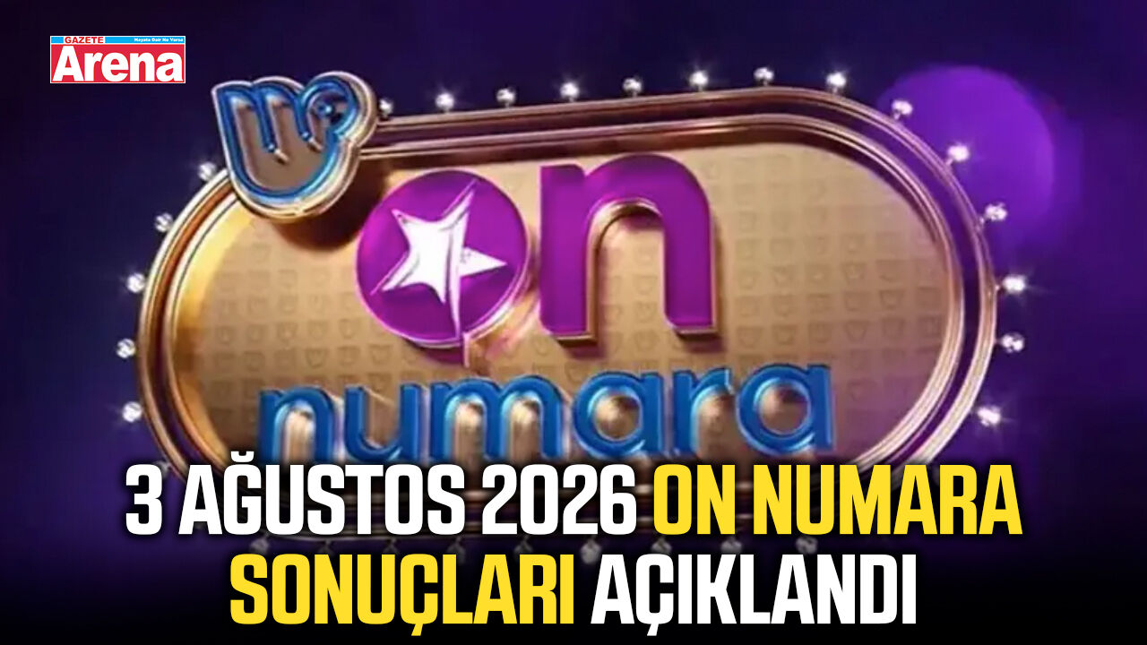 3 Ağustos 2026 On Numara sonuçları açıklandı