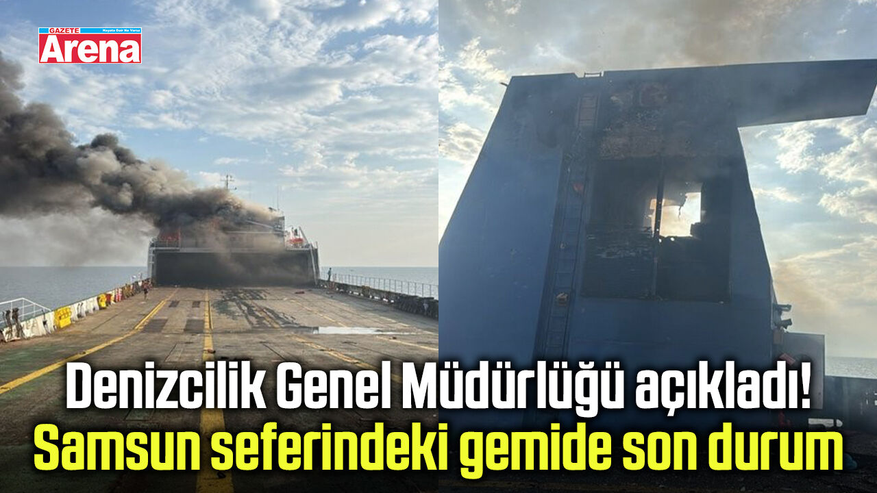 DGM'den Samsun seferindeki gemiye ilişkin yeni açıklama