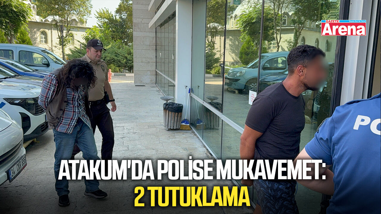 Atakum'da polise mukavemet: 2 tutuklama