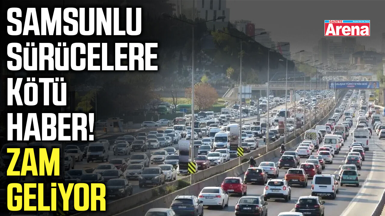 Samsunlu sürücelere kötü haber! Zam geliyor