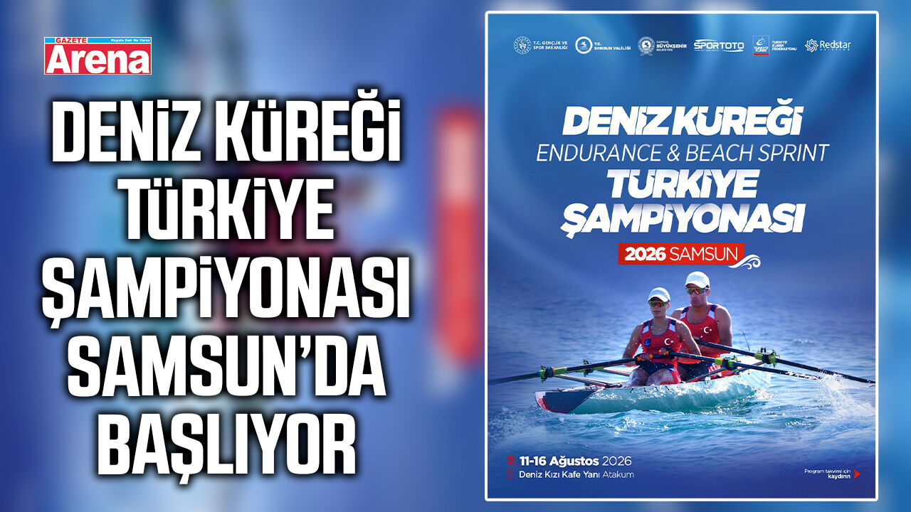 Deniz Küreği Türkiye Şampiyonası Samsun’da başlıyor