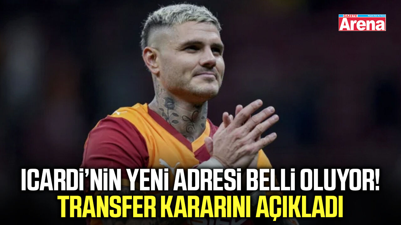 Icardi’nin yeni adresi belli oluyor! Transfer kararını açıkladı