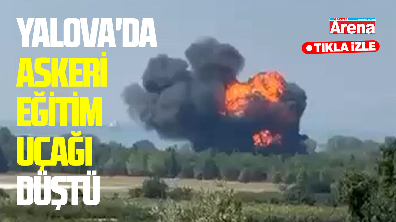 Yalova'da askeri eğitim uçağı düştü #CANLI