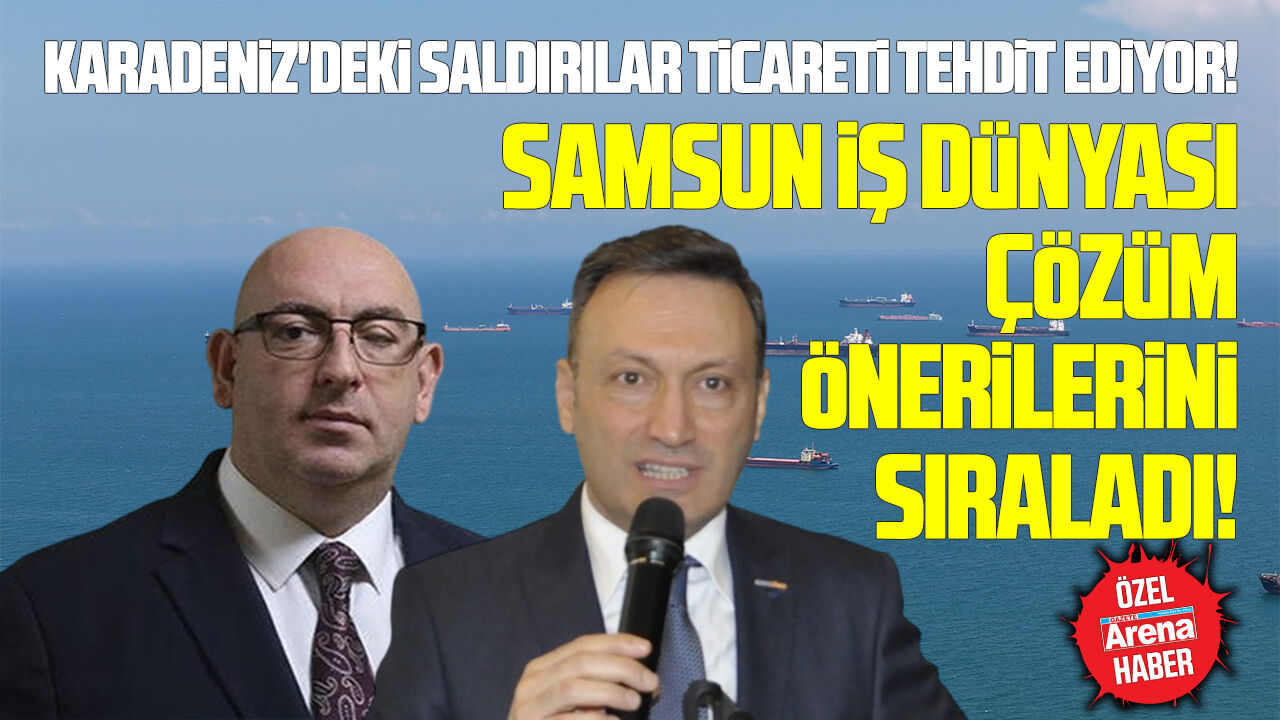 Samsun'da iş dünyası tedirgin!