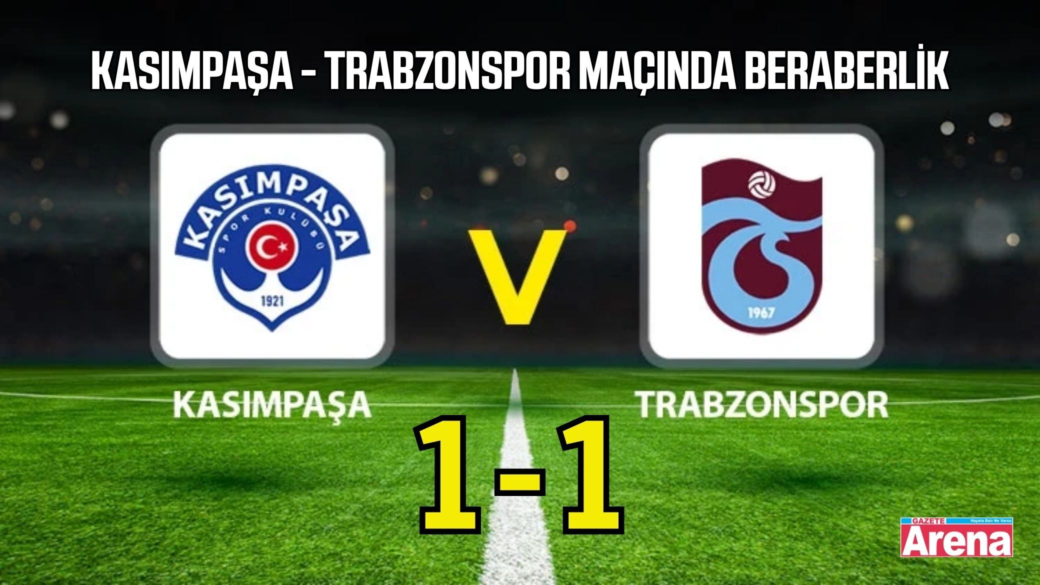 Kasımpaşa - Trabzonspor maç sonucu belli oldu!