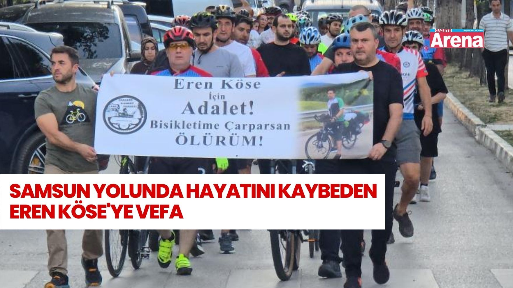 Samsun yolunda hayatını kaybeden Eren Köse'ye vefa