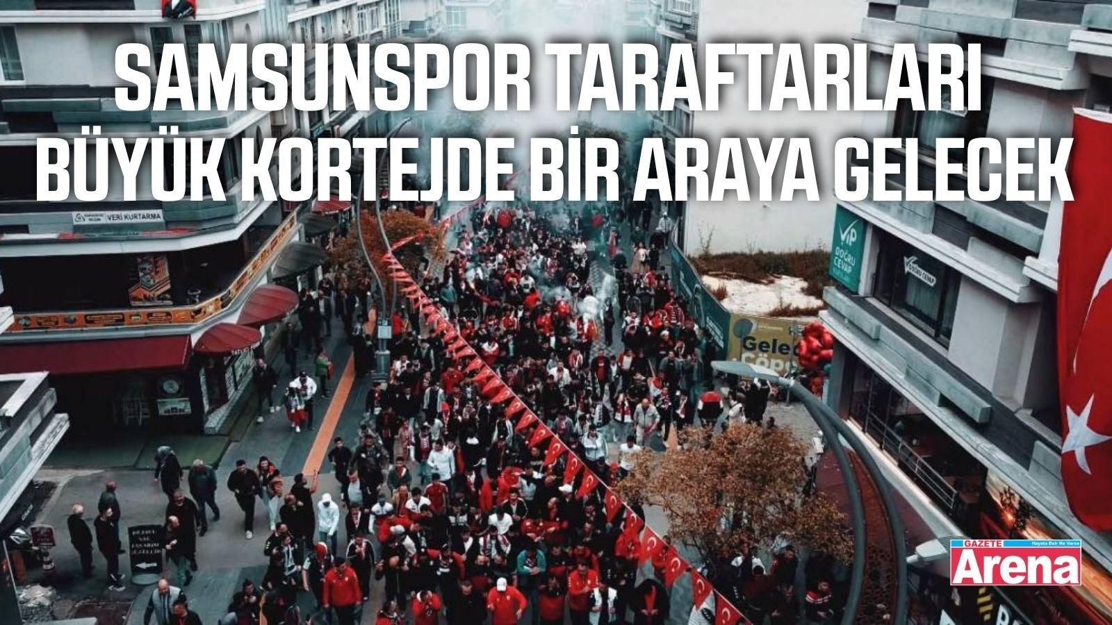 Samsunspor taraftarına Fenerbahçe maçı öncesi kortej çağrısı