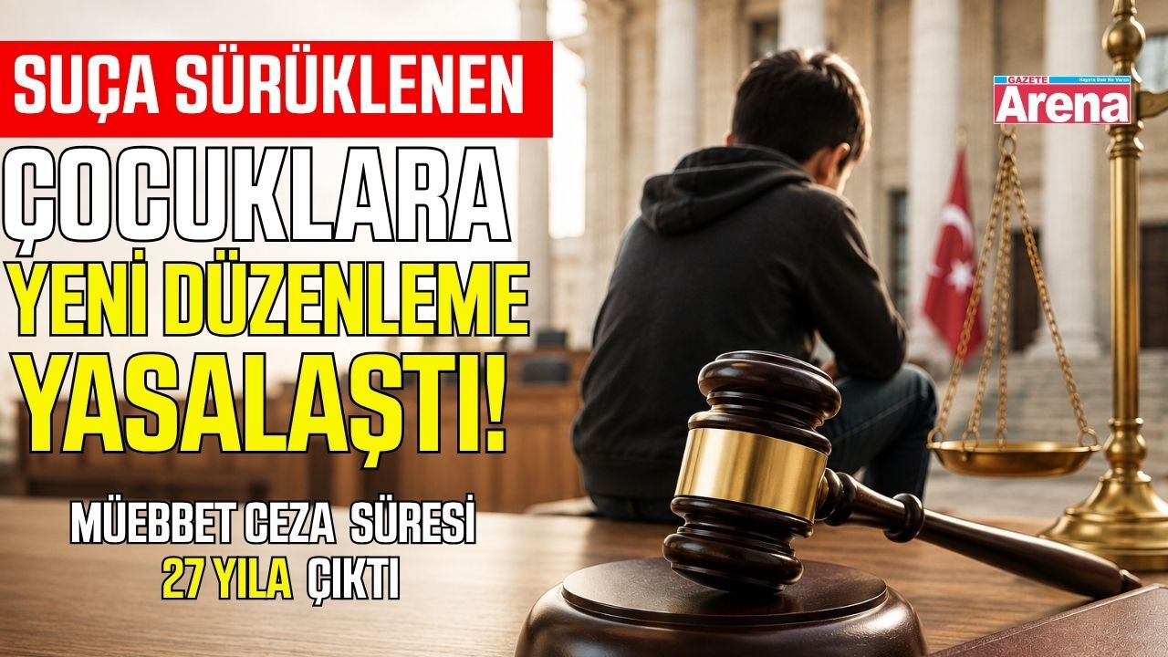TBMM teklifi kabul etti ! Suça sürüklenen çocuk ibaresi değişti