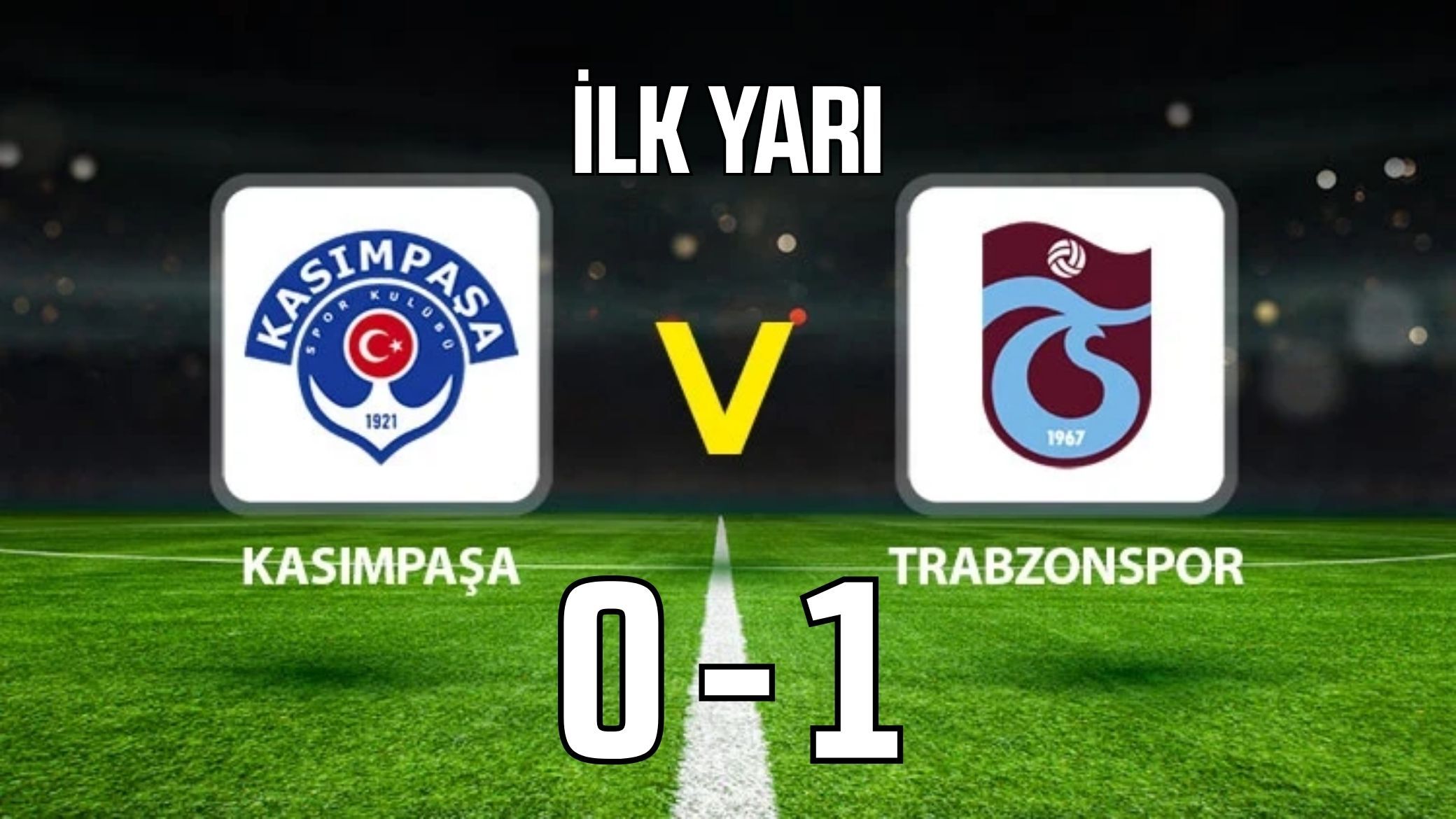 Trabzonspor’dan ilk yarıda 1-0’lık üstünlük