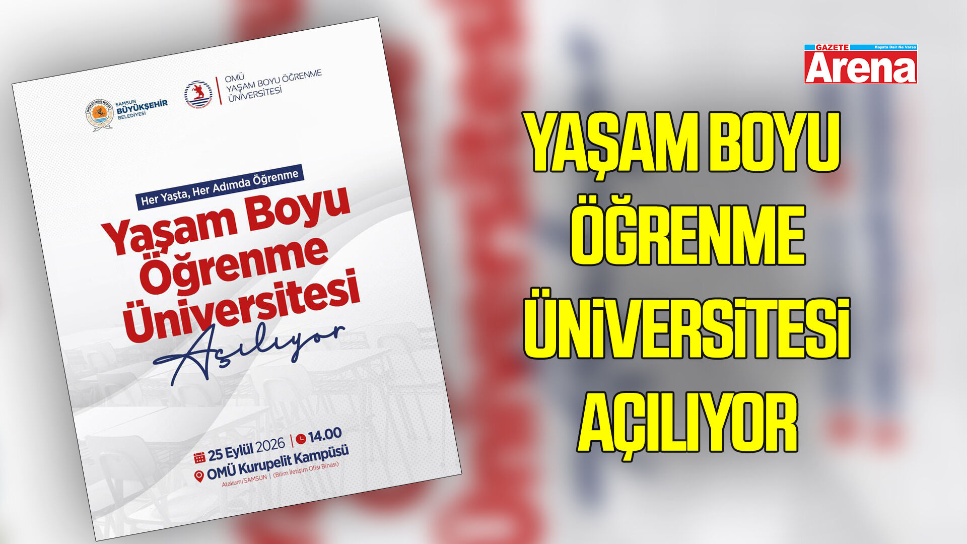 Samsun’da 55-75 yaş arası bireyler için Yaşam Boyu Öğrenme Üniversitesi açılıyor