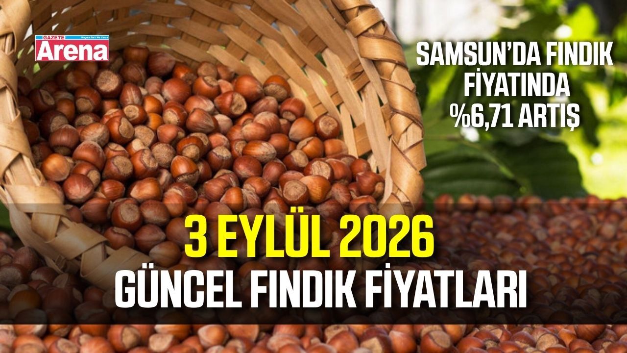 3 Eylül 2026 güncel fındık fiyatları