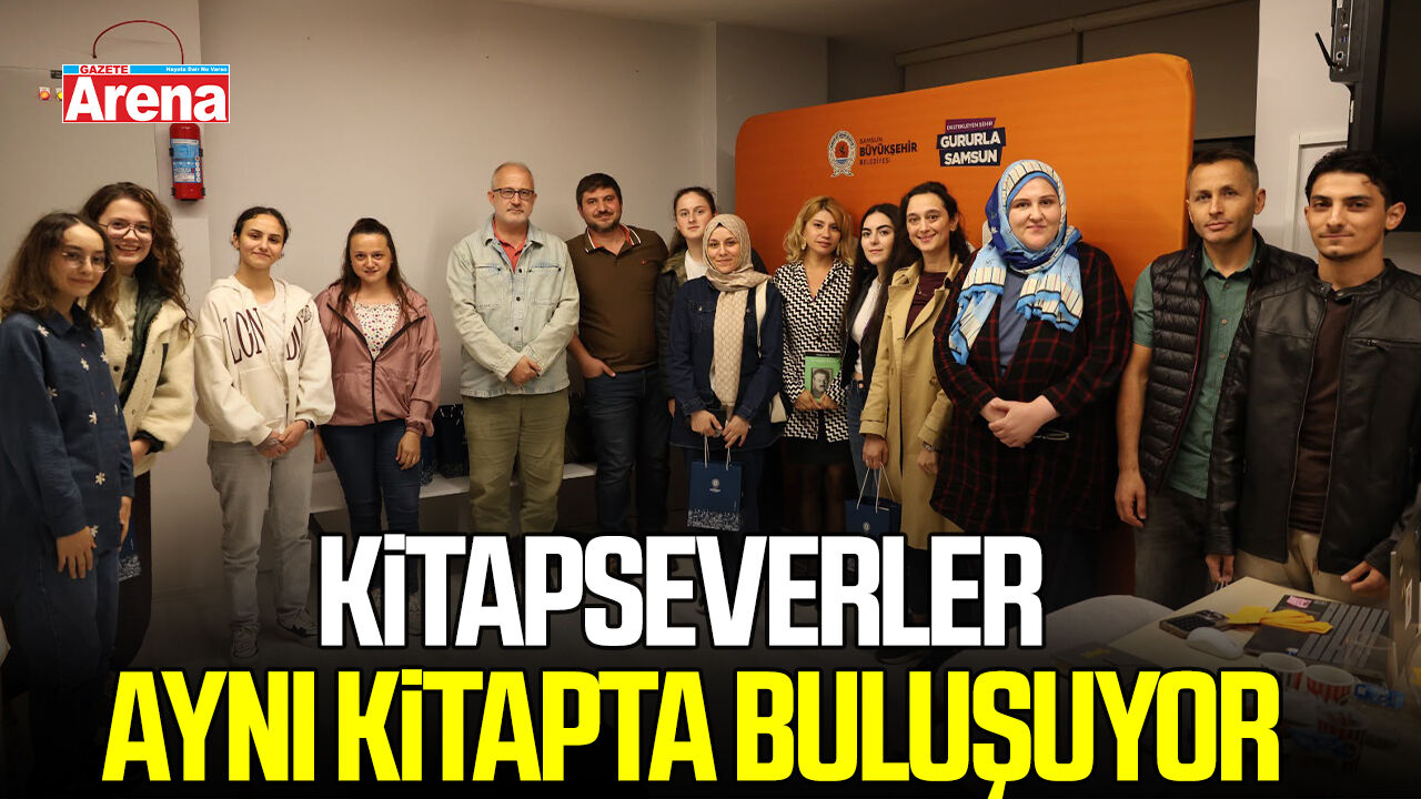 Samsun’da kitapseverler aynı kitapta buluşuyor