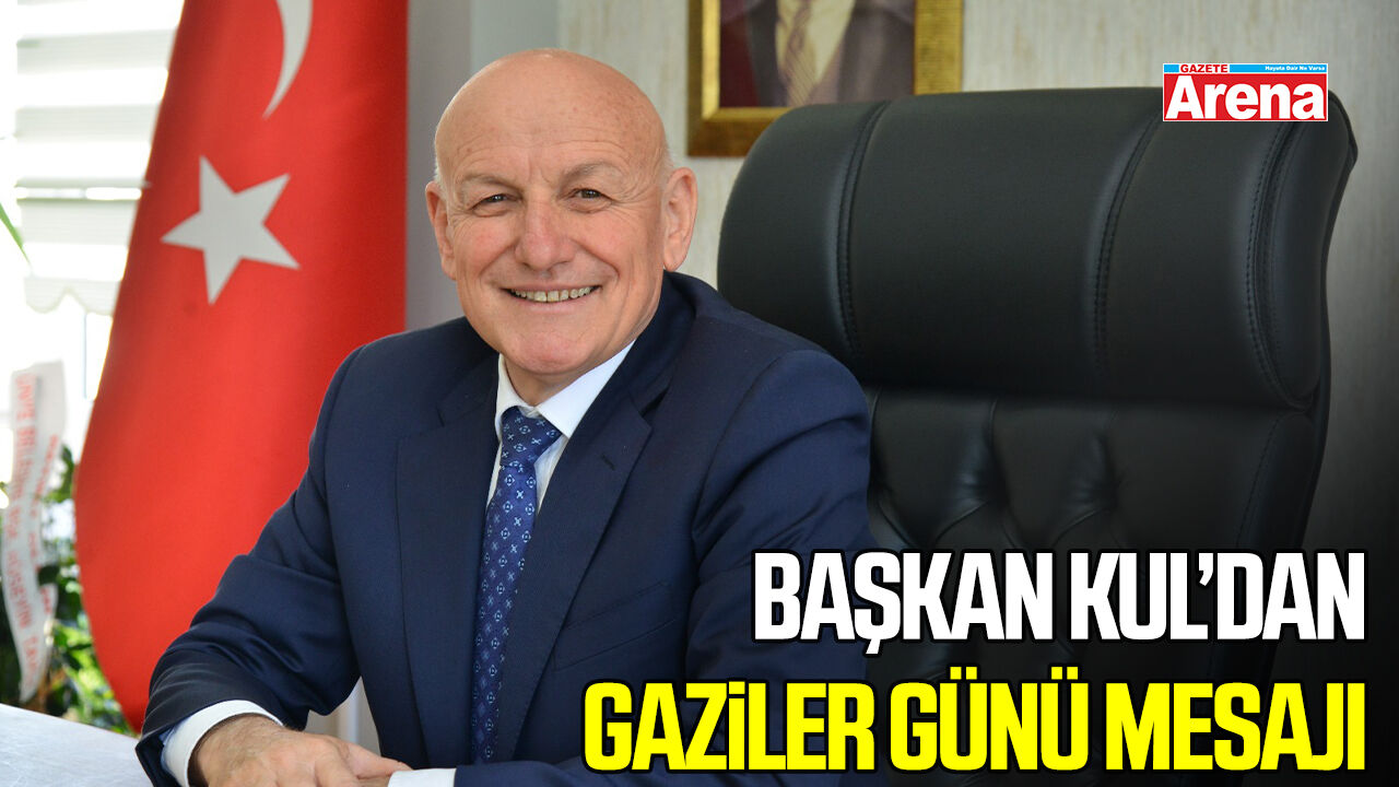 Terme Belediye Başkanı Kul’dan Gaziler Günü mesajı