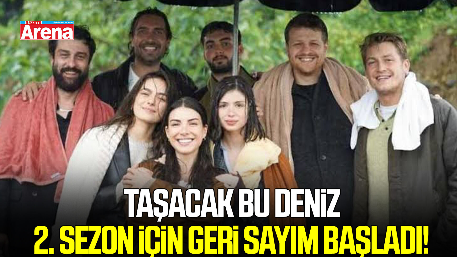 Taşacak Bu Deniz 2. sezon için geri sayım başladı!