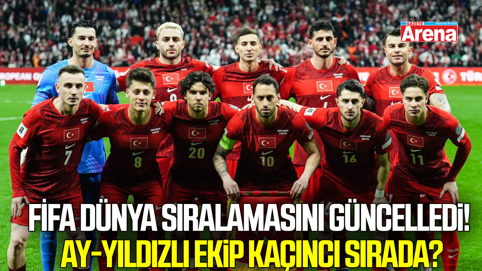 FİFA dünya sıralamasını güncelledi! Ay-Yıldızlı ekip kaçıncı sırada?