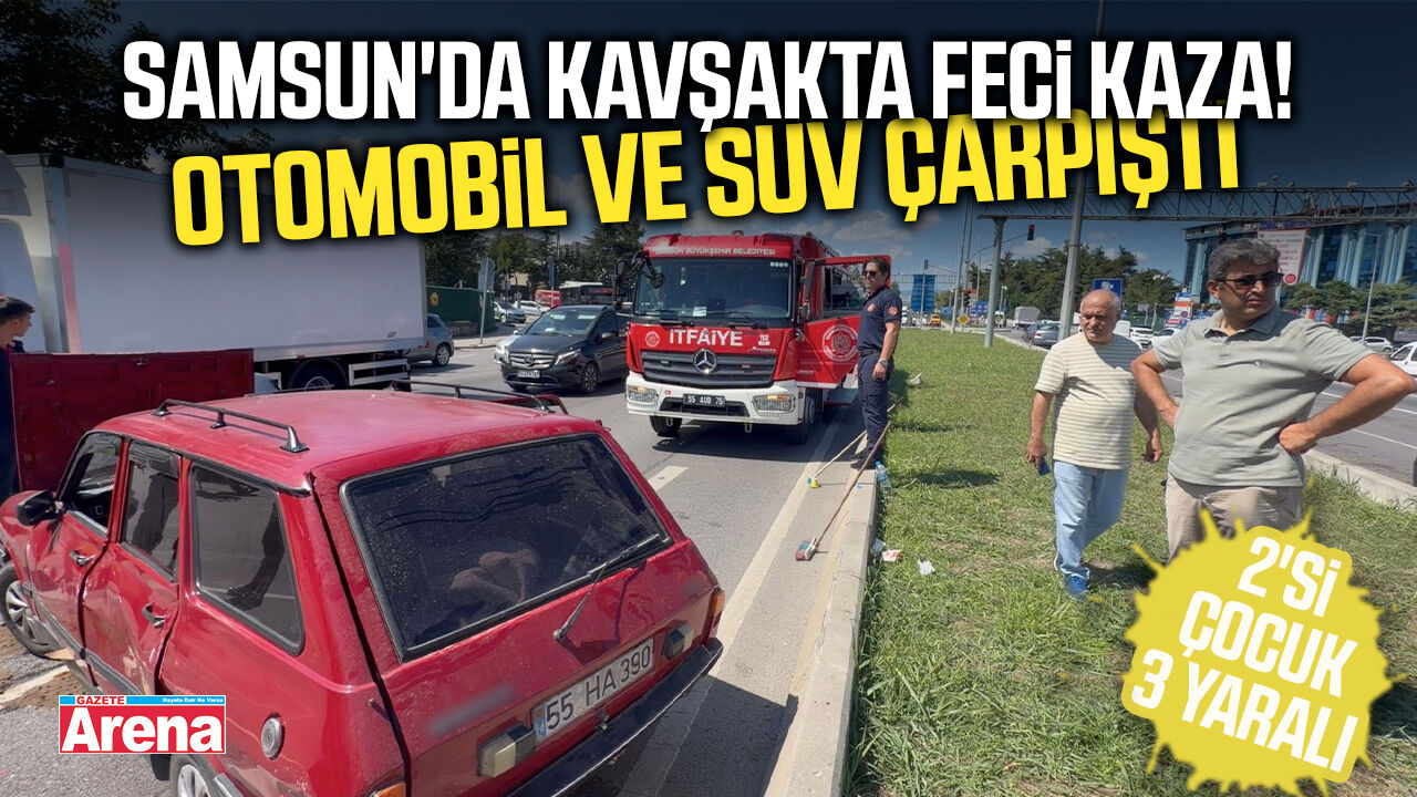 Samsun'da kavşakta iki araç çarpıştı!