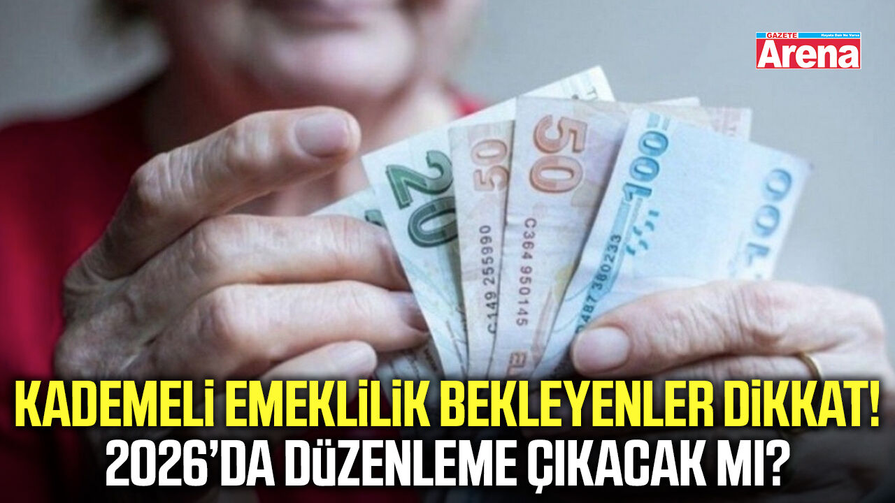 Kademeli emeklilik çıkacak mı?