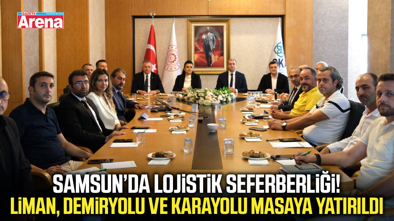 Samsun’da Lojistik Master Planı için saha çalışmaları başladı