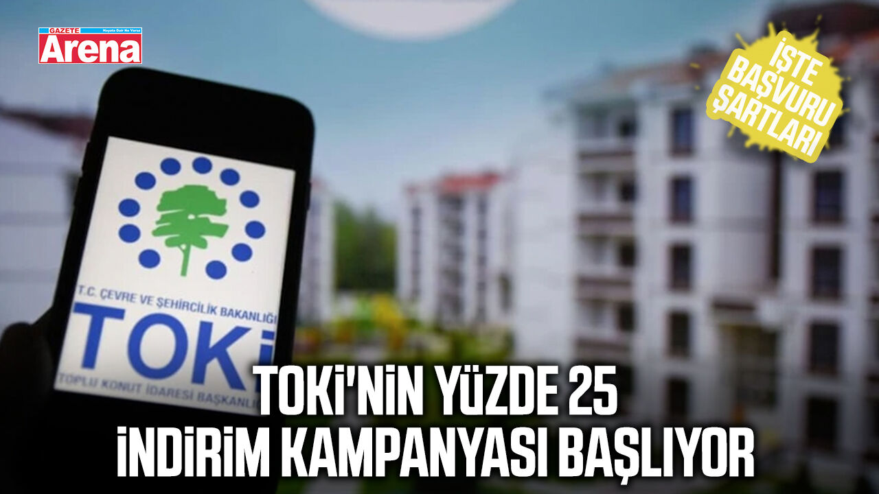 TOKİ'nin yüzde 25 indirim kampanyası başlıyor